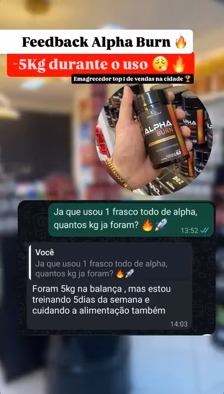 Print de feedback: -5kg durante o uso do Alpha Burn